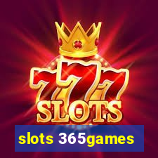 slots 365games